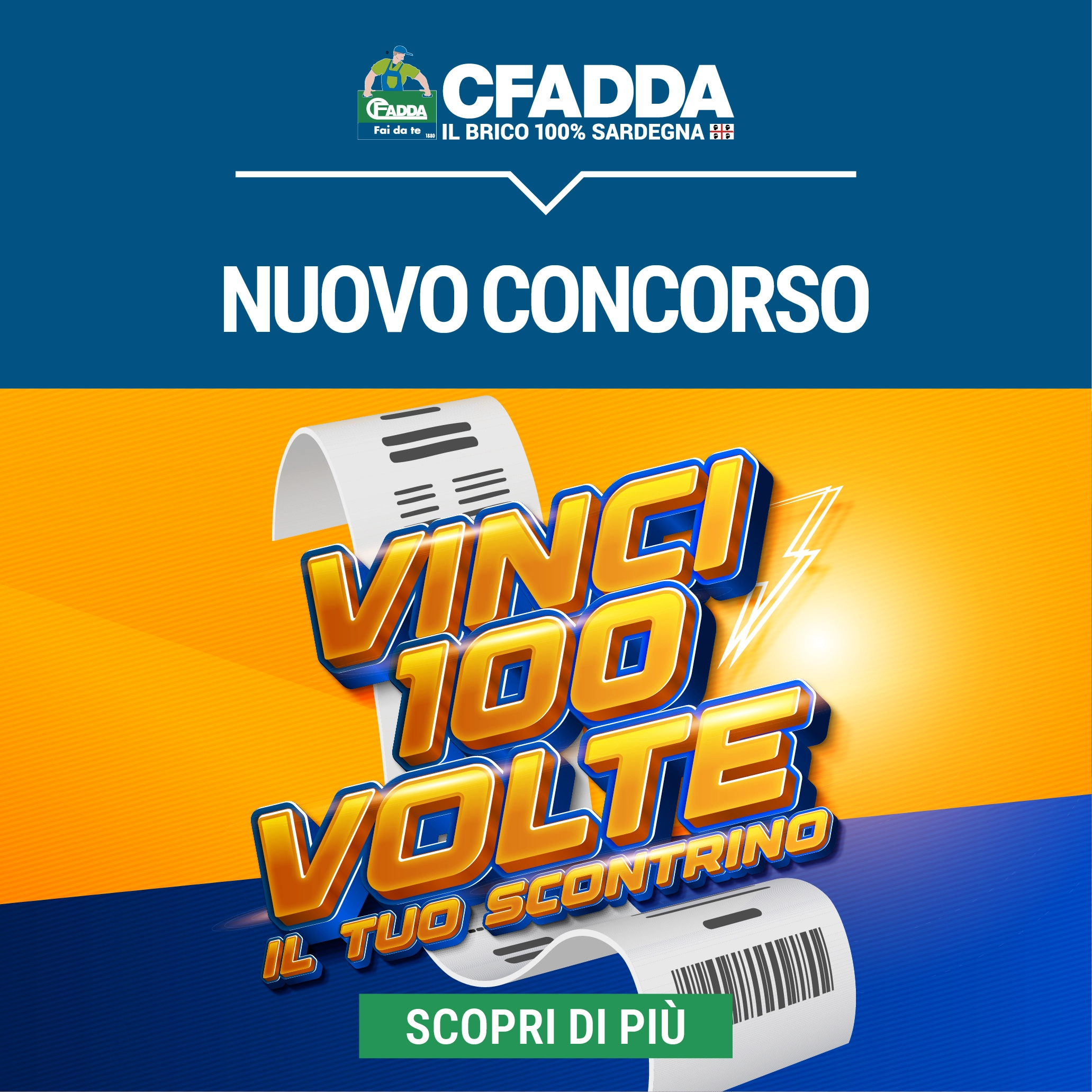VINCI 100 VOLTE IL TUO SCONTRINO!
