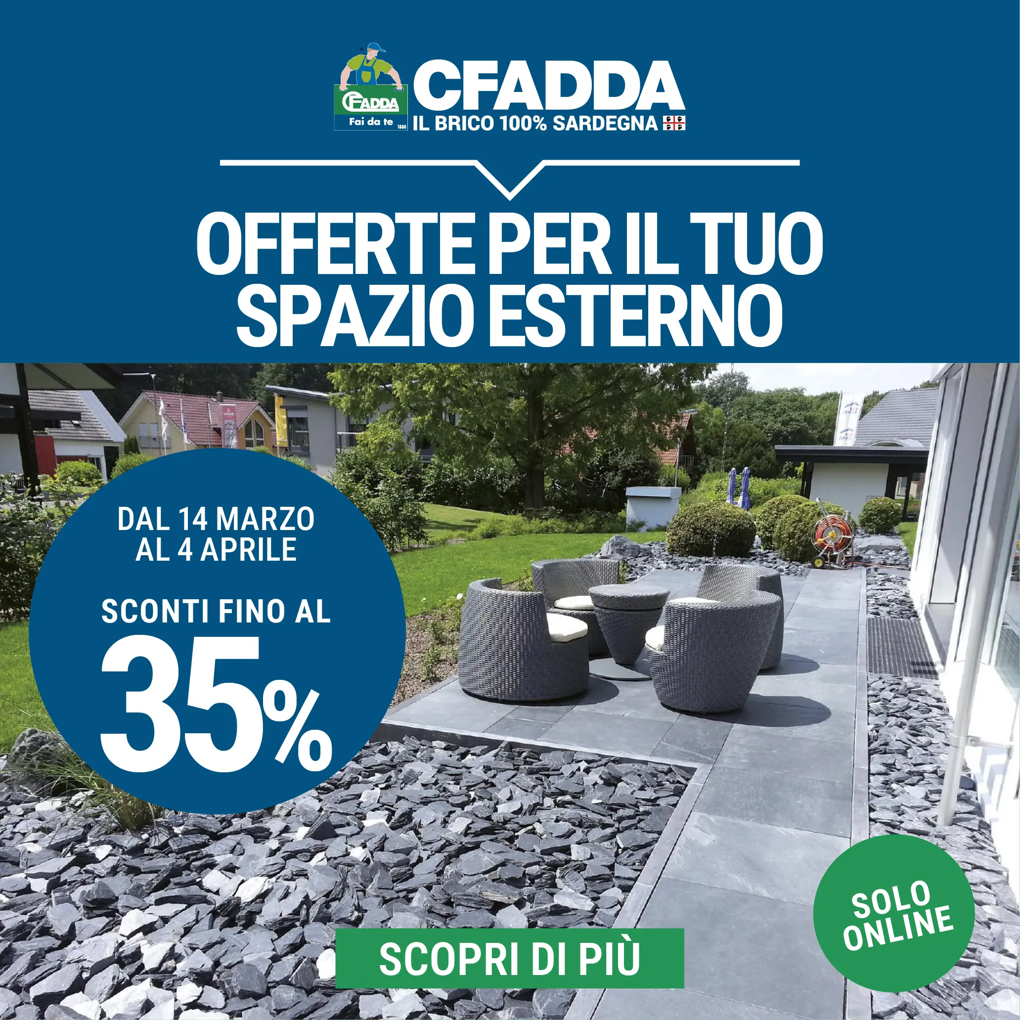 Offerte per il tuo spazio esterno - Sconti Online!