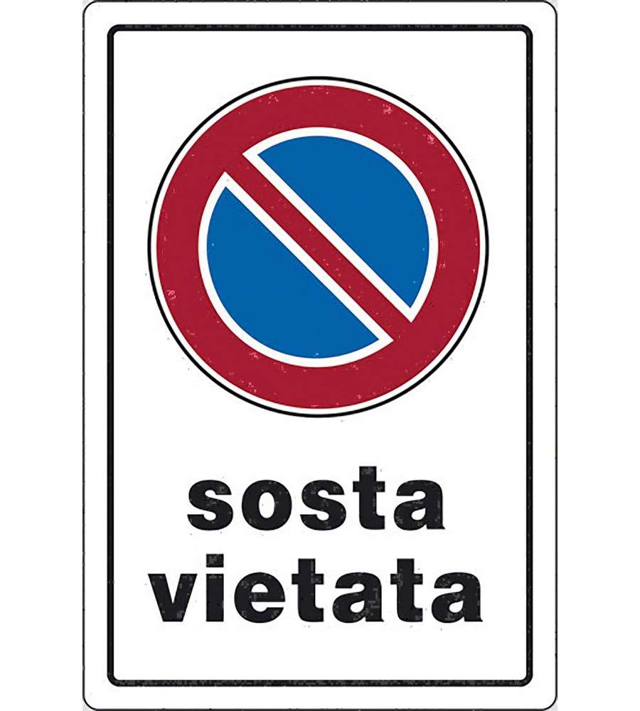 Cartello Sosta Vietata 30 x 20 cm